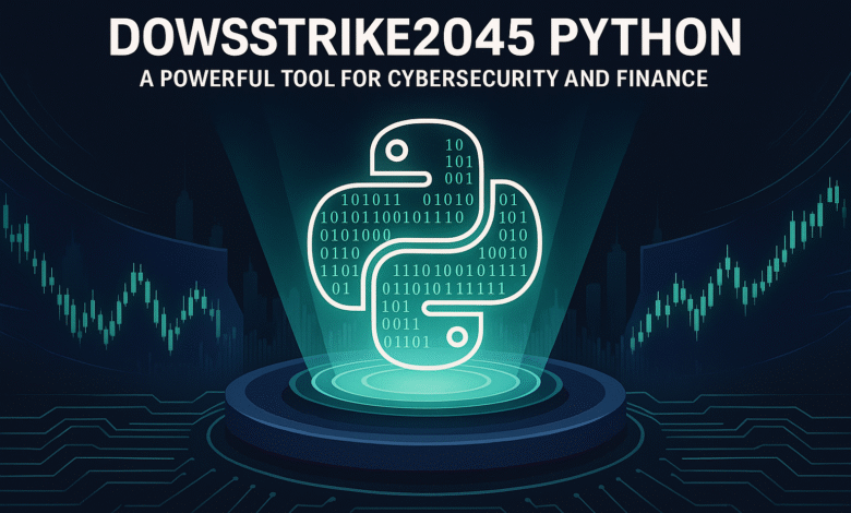 DowsStrike2045 Python